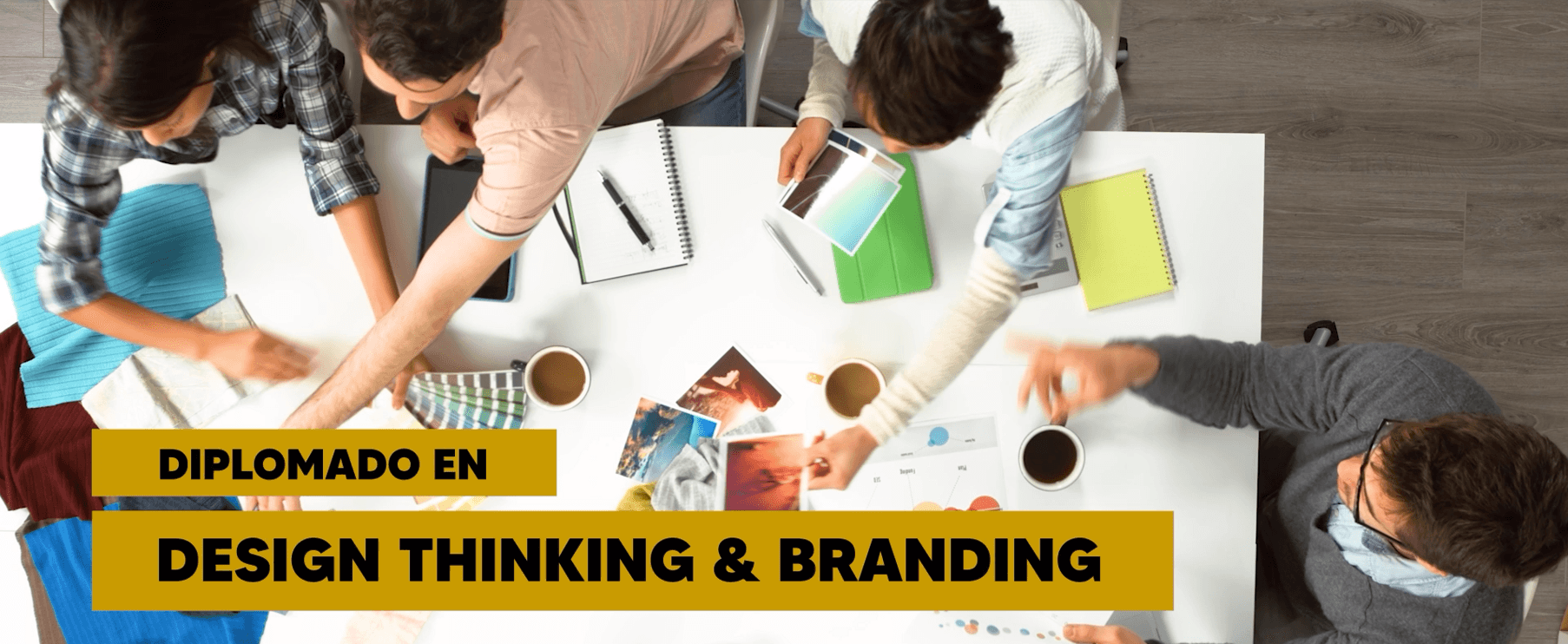 Diplomado en Design Thinking & Branding 