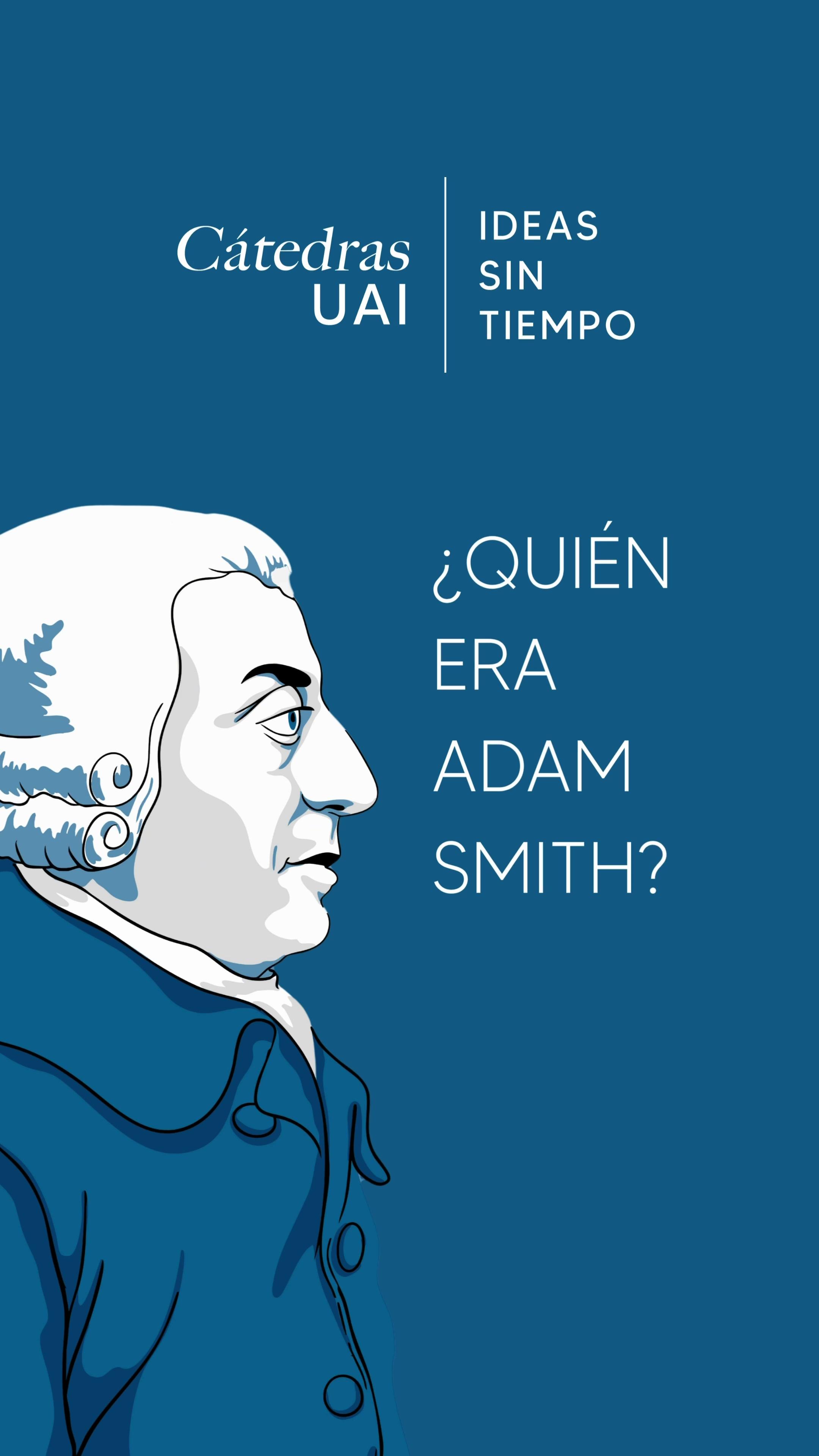 Curso Entender a Adam Smith a 250 años de La Riqueza de las Naciones