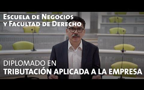 Conoce el Diplomado en Tributación Aplicada a la Empresa 2026 Diplomado en Tributación Aplicada a la Empresa 2026