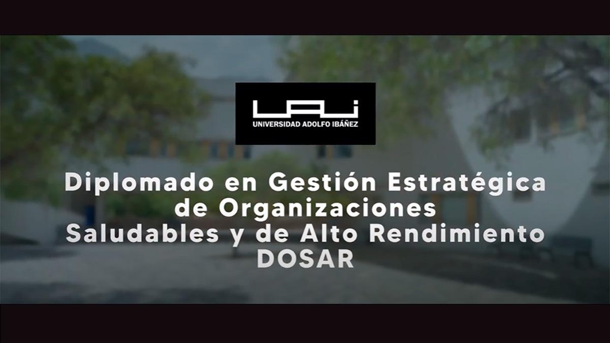 Conoce el Diplomado en Gestión Estratégica de Organizaciones Saludables y de Alto Rendimiento Diplomado en Gestión Estratégica de Organizaciones Saludables y de Alto Rendimiento